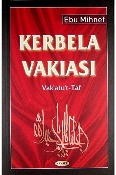 Kevser Yayınları Kerbela Vakıası