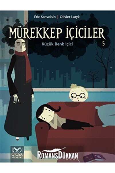 1001 Çiçek Kitaplar Mürekkep Içiciler 5 - Küçük Renk Içici - Eric Sanvoisin,o...