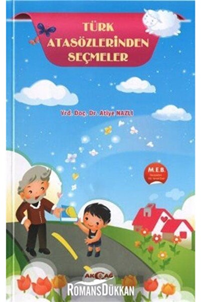 Akçağ Yayınları Türk Atasözlerinden Seçmeler