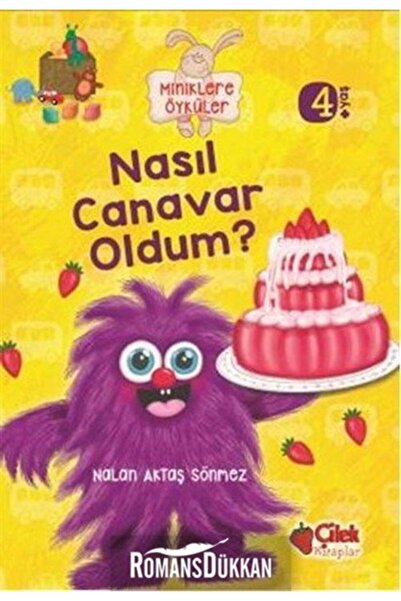 Çilek Kitaplar كيف أصبحت الوحش؟