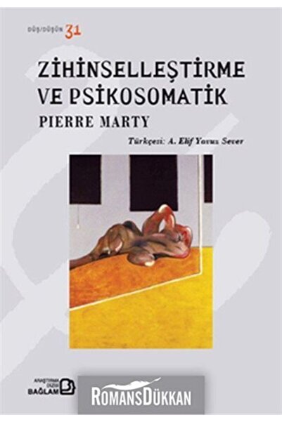 Bağlam Yayıncılık Zihinselleştirme Ve Psikosomatik