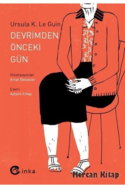Genel Markalar Devrimden Önceki Gün / Ursula K. Le Guin / / 9786058029514