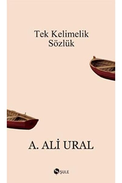 Genel Markalar Tek Kelimelik Sözlük A. Ali Ural