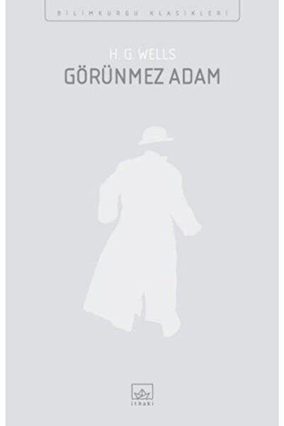İthaki Yayınları Görünmez Adam / H. G. Wells / İthaki Yayınları / 9786053756781