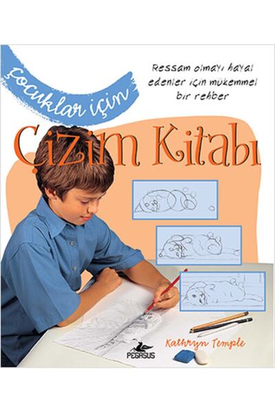 Pegasus Yayınları Çocuklar İçin Çizim Kitabı – Kathryn Temple | Çocuklar İçin...