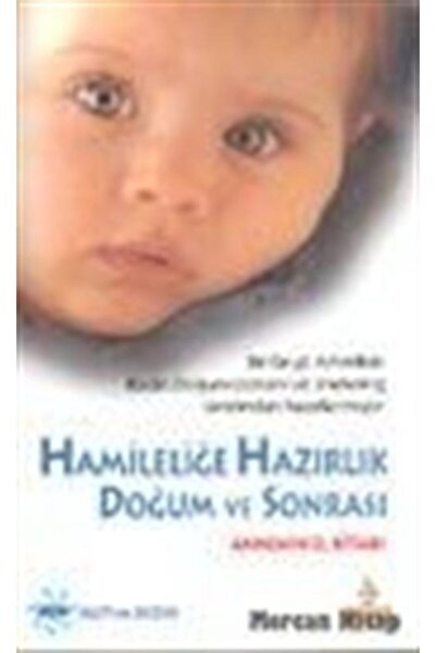 Hayat Yayınları Hamileliğe Hazırlık Doğum Ve Sonrası
hayat Yayınları