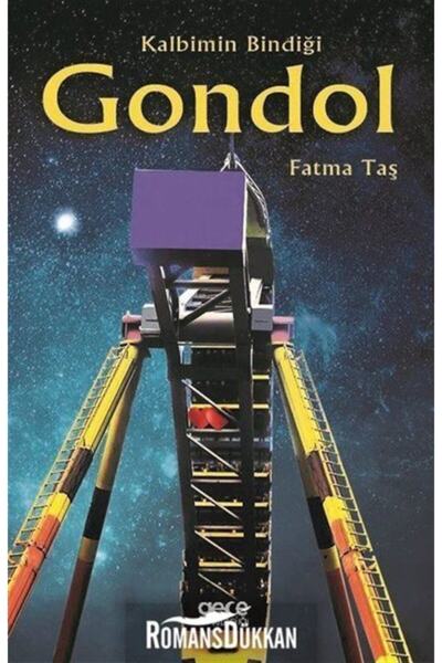 Gece Kitaplığı Kalbimin Bindiği Gondol