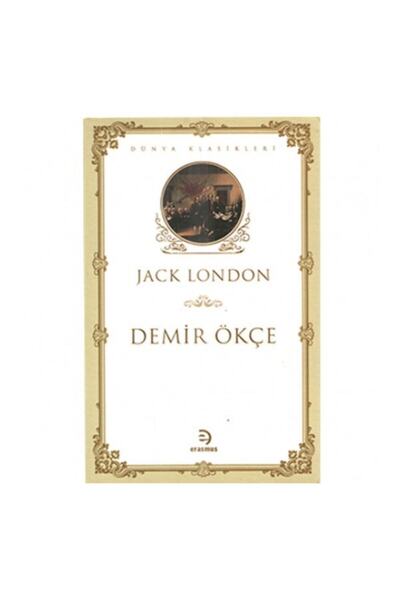 Erasmus Yayınları Jack London Demir Ökçe