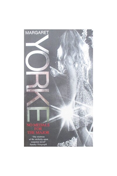 Kişisel Yayınlar No Medals For The Major Yorke, Margaret - Margaret Yorke