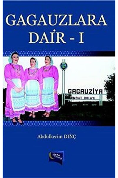 Gece Kitaplığı Gagauzlara Dair -1