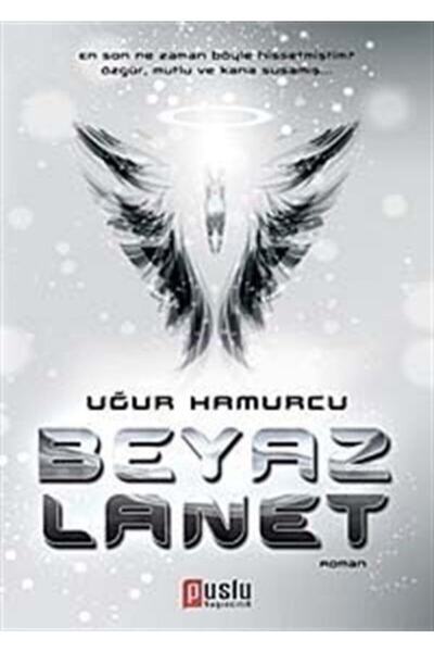 Puslu Yayıncılık Beyaz Lanet / Uğur Hamurcu / / 9786055099121