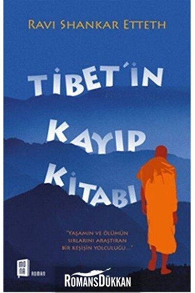 Mona Kitap Tibet'in Kayıp Kitabı / Ravı Shankar Etteth /