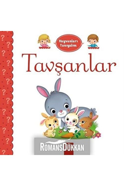1001 Çiçek Kitaplar Hayvanları Tanıyalım / Tavşanlar - Emilie Belineau