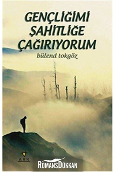 Ark Kitapları Gençliğimi Şahitliğe Çağırıyorum