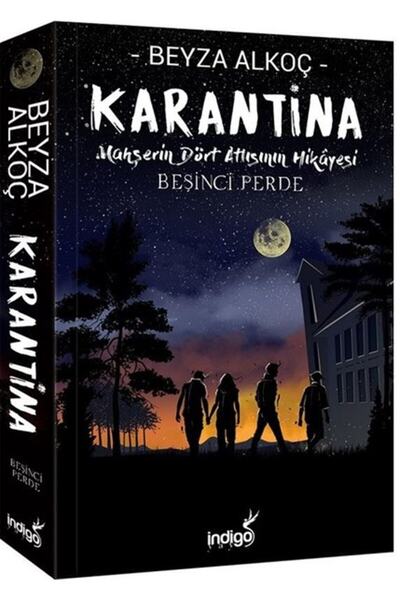 İndigo Çocuk Karantina - Beşinci Perde-ciltsiz