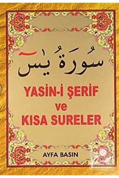 Ayfa Basın Yayın Yasin-i Şerif Ve Kısa Sureler (cep Boy Kod:017)
