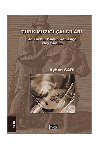 Türk Müziği Çalgıları & Ud,tanbur Kanun,kemençe,ney,kudüm