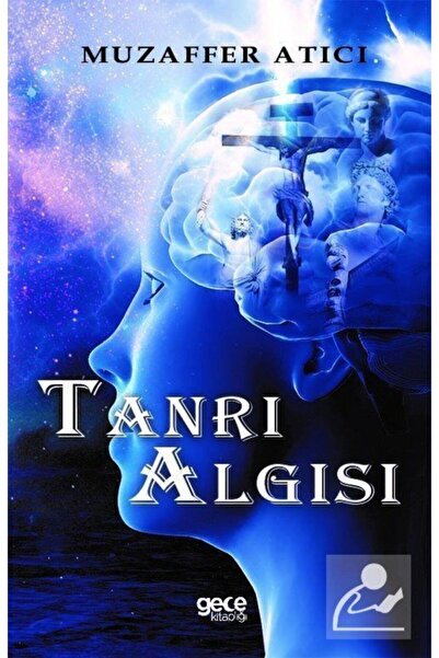 Gece Kitaplığı Tanrı Algısı