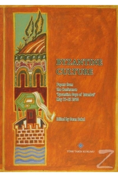 Türk Tarih Kurumu Yayınları Byzantine Culture (ciltli)