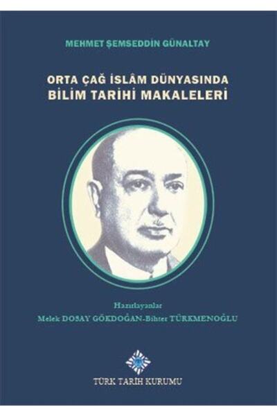 Genel Markalar Orta Çağ Islam Dünyasında Bilim Tarihi Makaleleri
