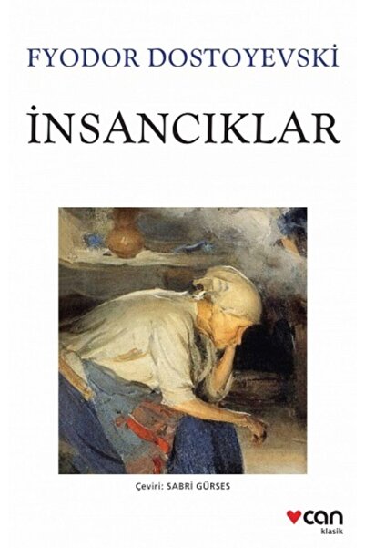 CAN Insancıklar - Fyodor Mihailoviç Dostoyevski -