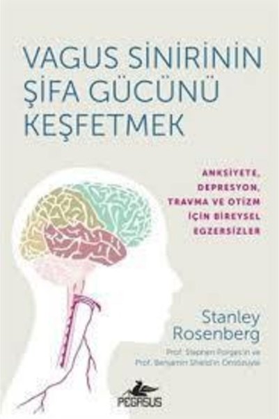 Pegasus Yayınları Vagus Sinirinin Şifa Gücünü Keşfetmek / Pegasus