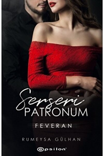 Epsilon Yayınevi Serseri Patronum - Feveran