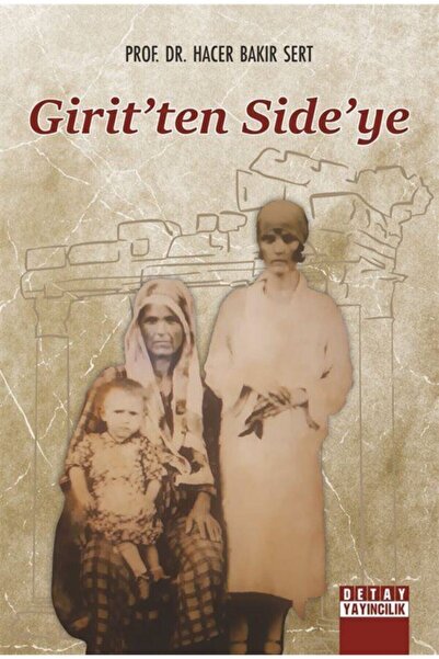 Detay Yayıncılık Girit'ten Side'ye - Hacer Bakır Set