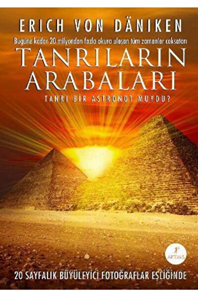 Artemis Yayınları Tanrıların Arabaları: Tanrı Bir Astronot muydu? + Renkli Fosforlu Kalem