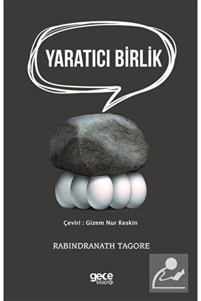 Gece Kitaplığı Yaratıcı Birlik / Rabindranath Tagore / / 9786257912327