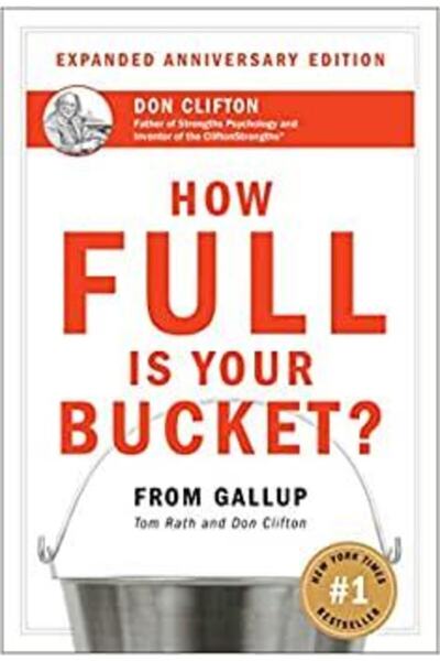 How Full Is Your Bucket? Anniversary Edition