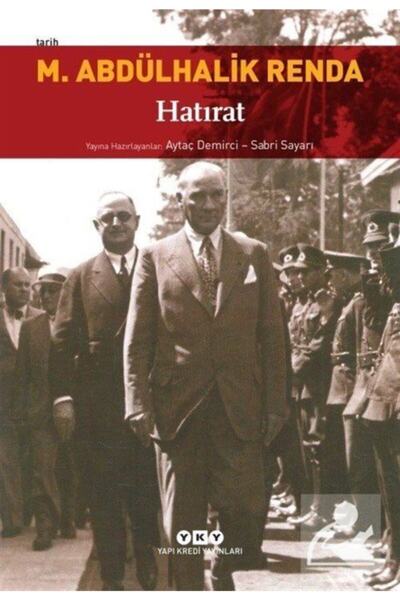 Yapı Kredi Yayınları Mustafa Abdülhalik Renda Hatırat