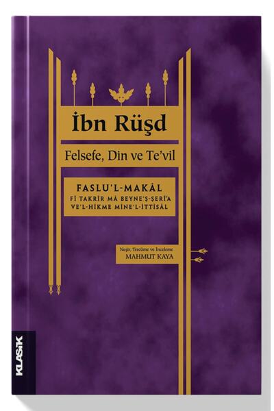 Klasik Yayınları Felsefe, Din Ve Te’vil