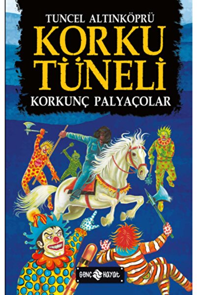 Genç Hayat Korku Tüneli 4  Korkunç Palyaçolar