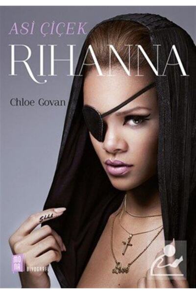 Mona Kitap Asi Çiçek Rihanna - Chloe Govan