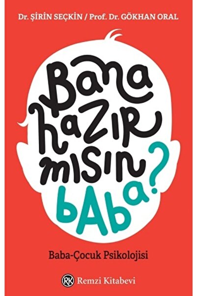 Remzi Kitabevi Bana Hazır Mısın Baba?