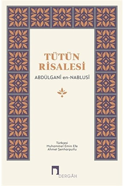 Dergah Yayınları Tütün Risalesi / Abdülganî en-Nablusî
