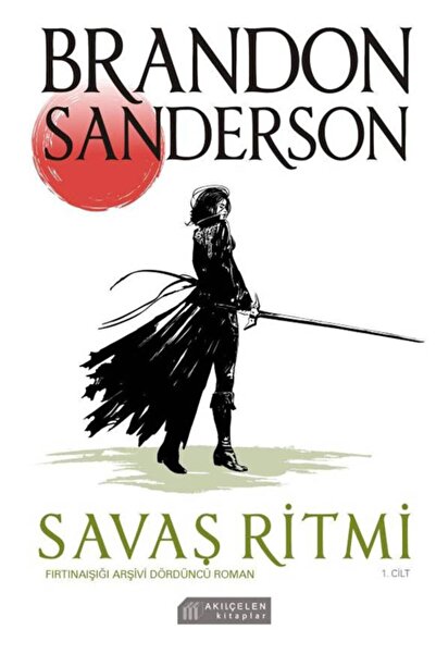 AKILÇELEN YAYINEVİ Savaş Ritmi Fırtınaışığı Arşivi Dördüncü Roman 1. Cilt Bra...