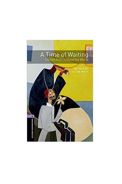 OXFORD UNIVERSITY PRESS Obwl Level 4: A Time Of Waiting Audio Pack