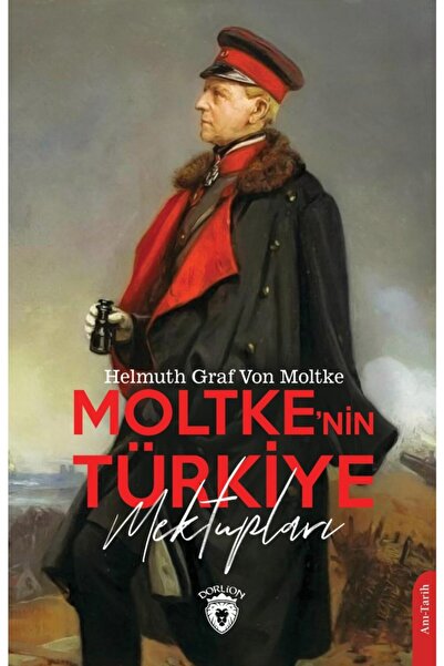 Dorlion Yayınları Moltkenin Türkiye Mektupları