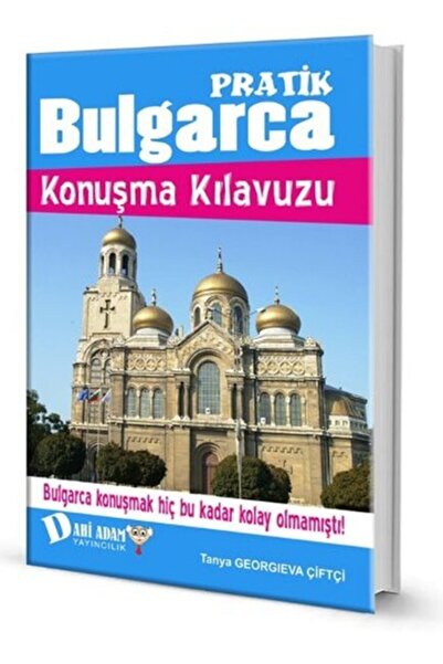 Dahi Adam Pratik Bulgarca Konuşma Kılavuzu