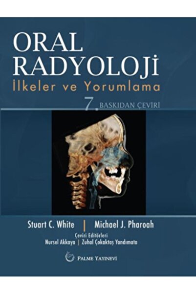 Palme Yayınevi Oral Radyoloji Ilkeler Ve Yorumlama Kitabı 9786053559511