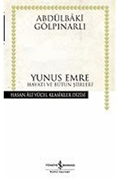 TÜRKİYE İŞ BANKASI KÜLTÜR YAYINLARI Yunus Emre (ciltli)
