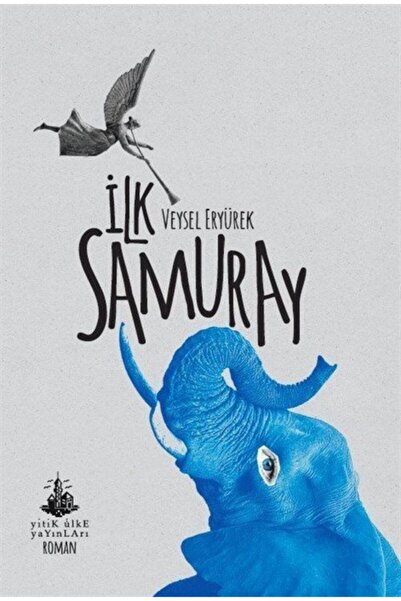Yitik Ülke Yayınları Ilk Samuray