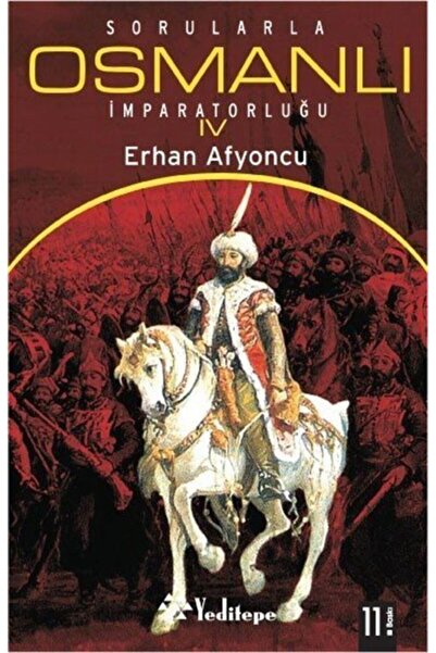 Yeditepe Yayınevi Sorularla Osmanlı Imparatorluğu 4