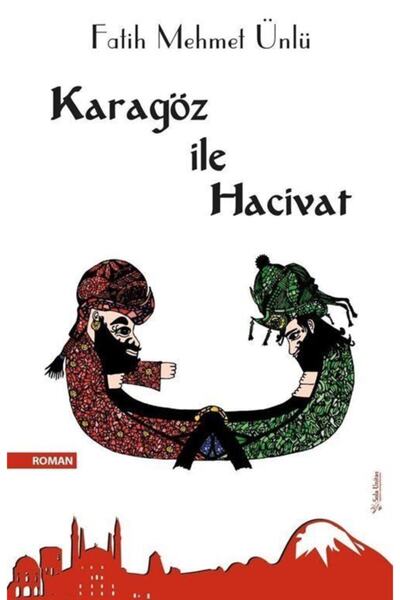 Sola Unitas Karagöz Ile Hacivat - - Fatih Mehmet Ünlü Kitabı