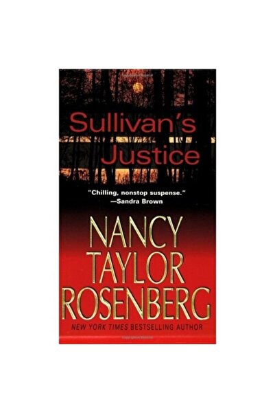 Kişisel Yayınlar Sullivan's Justice (carolyn Sullivan) - Nancy Taylor Rosenberg