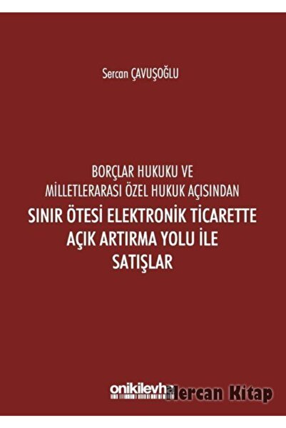 Genel Markalar Milletlerarası Özel Hukuk Açısından Sınır Ötesi Elektronik Tic...