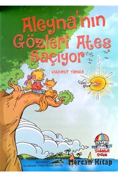 Yağmur Çocuk Aleyna'nın Gözleri Ateş Saçıyor