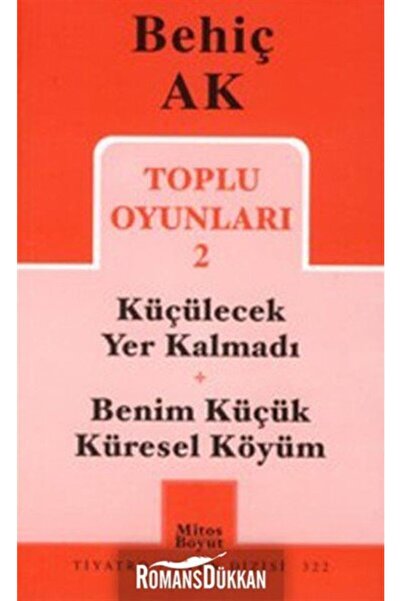Mitos Boyut Yayınları Toplu Oyunları-2 (behiç Ak), Behiç Ak, , Toplu Oyunları...